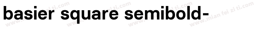 basier square semibold字体转换
